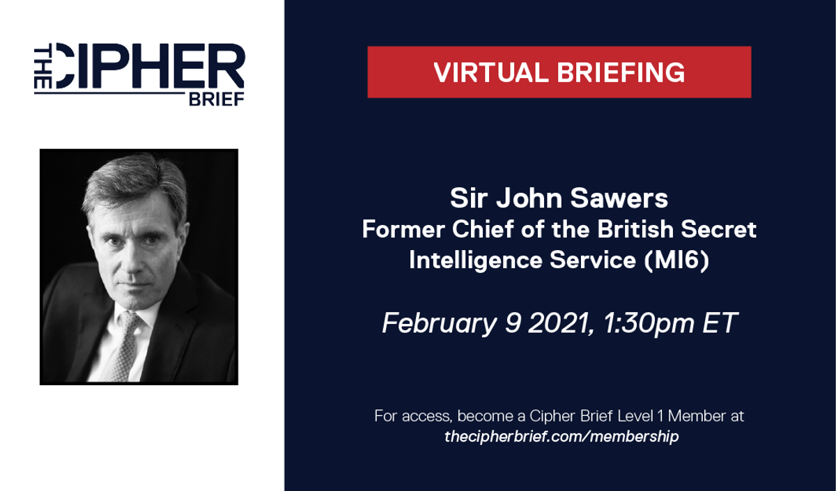 A Virtual Briefing with Sir John Sawers, former Chief of the British Intelligence Service (MI6)