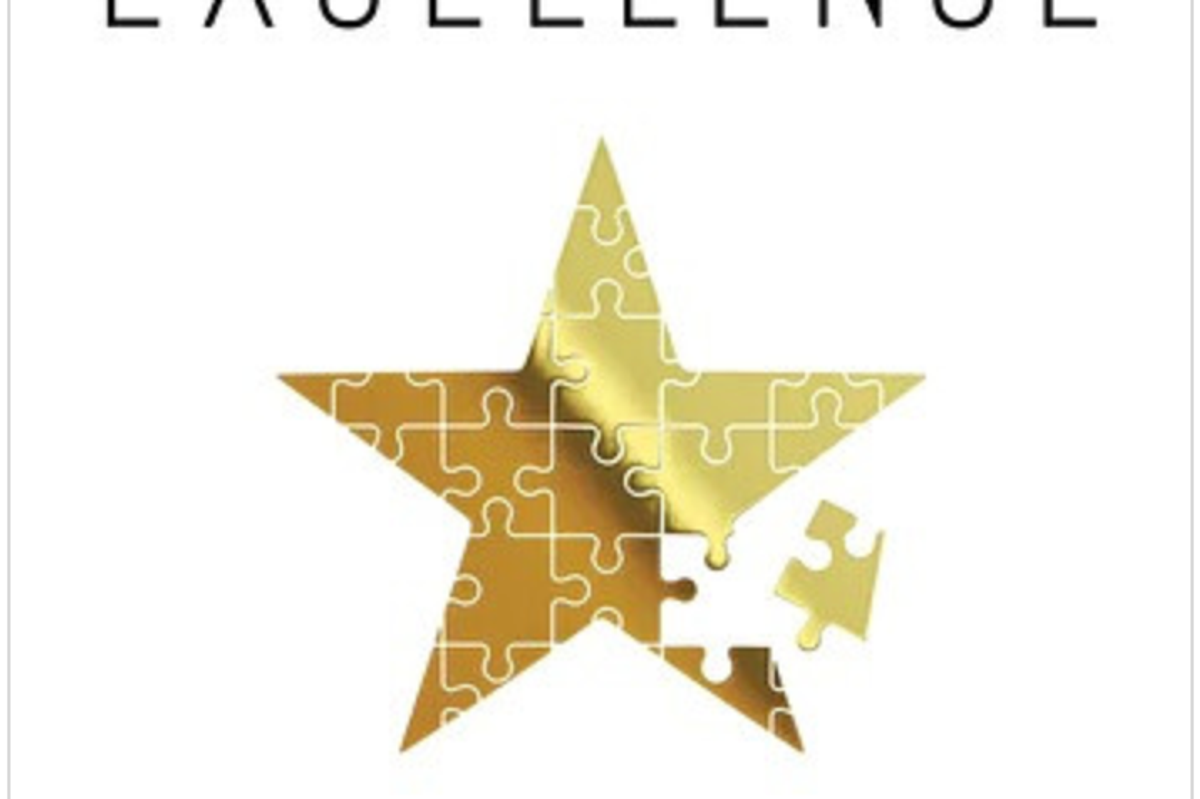 Can 'Excellence' be Taught?  A Review of the Book, Learned Excellence
