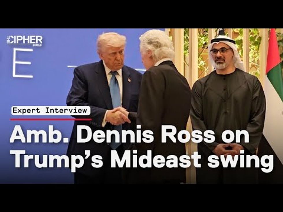 Amb. Dennis Ross on Trump's Mideast Swing