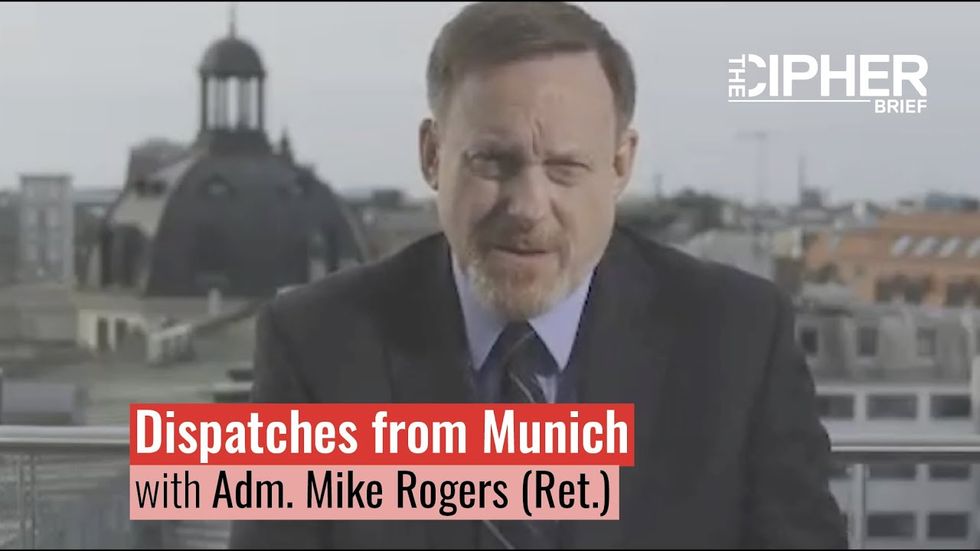 Dispatches from Munich with Adm. Mike Rogers (Ret.)