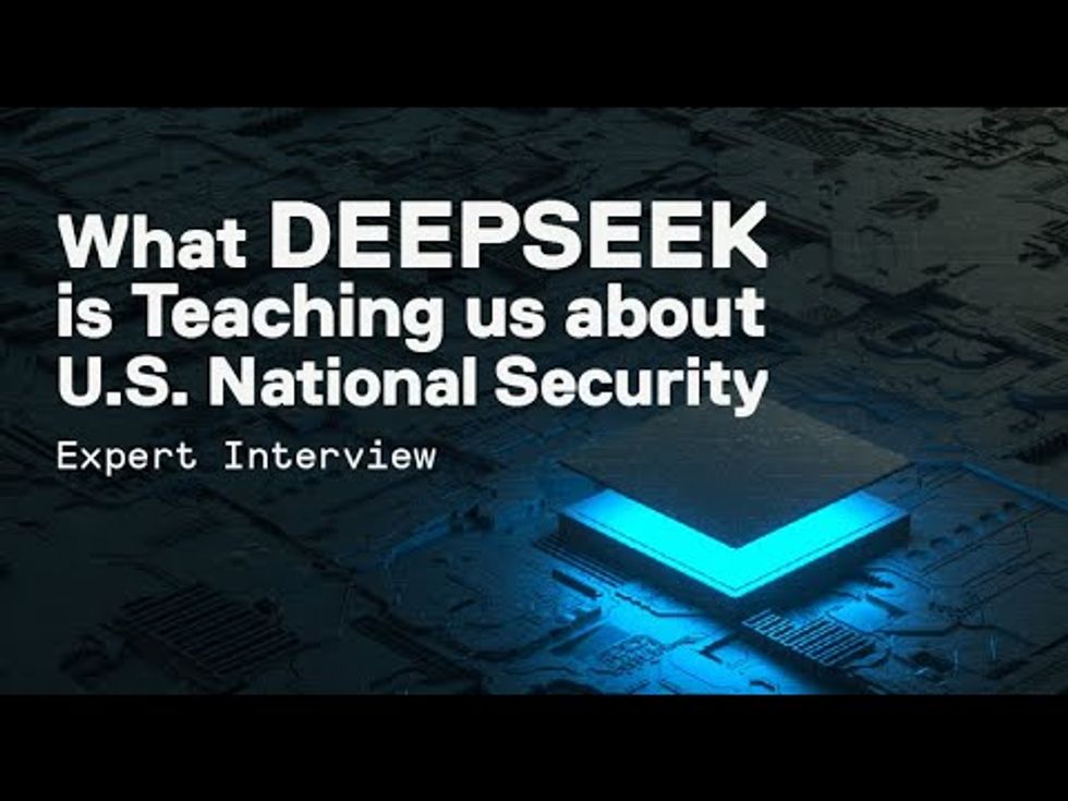 What Deepseek is Teaching us about U.S. National Security