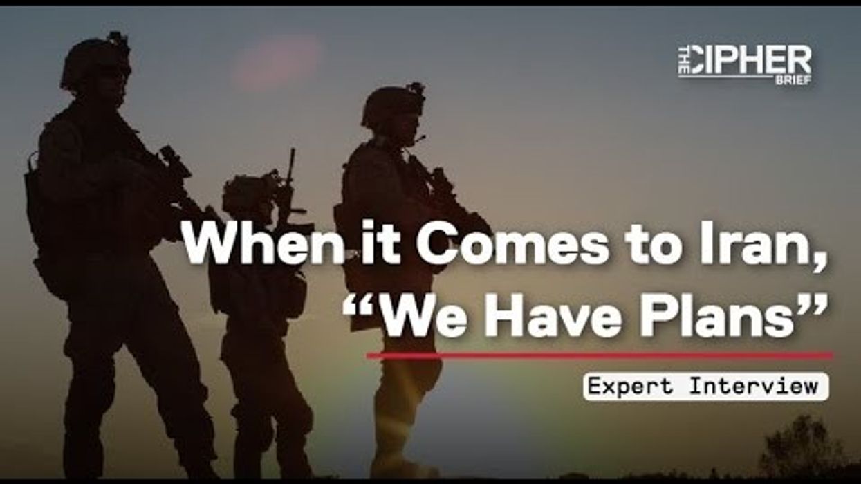 When it Comes to Iran, “We Have Plans”