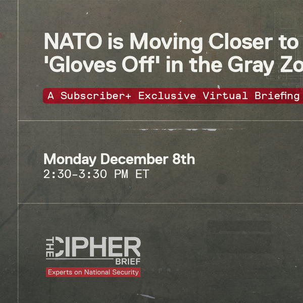 NATO is Moving Closer to 'Gloves Off' in the Gray Zone