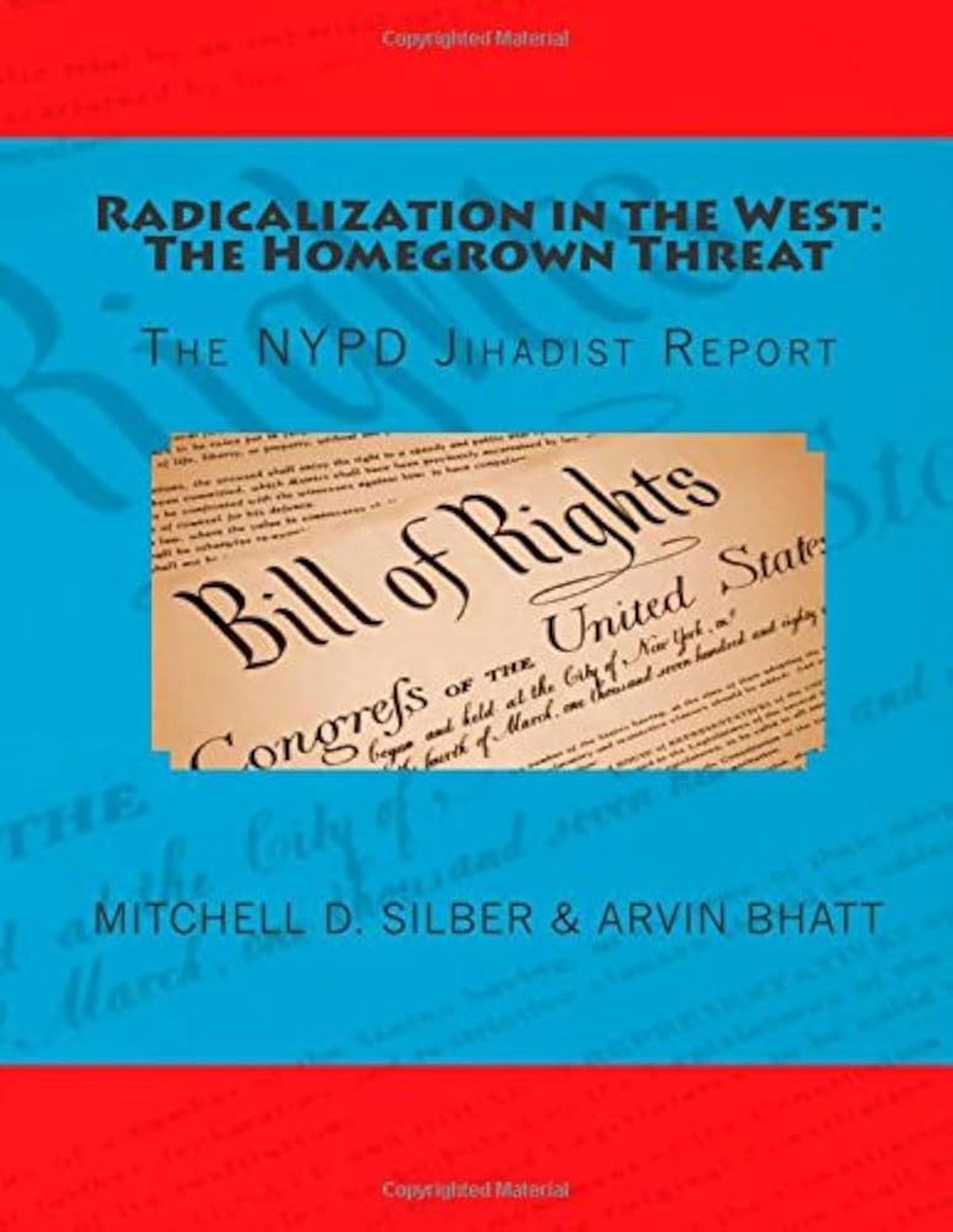 Radicalization in the West: The Homegrown Threat