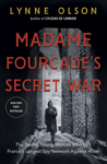 Madame Fourcade’s Secret War