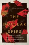 The Nuclear Spies